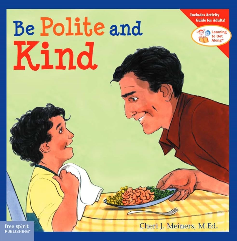 Be polite and kind book